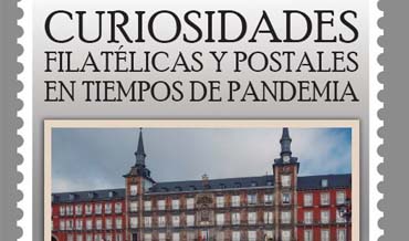 Curiosidades filatélicas y postales en tiempos….