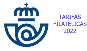 Tarifas de FILATELIA DE CORREOS para el 2022