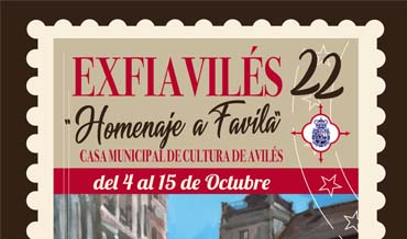 EXFIAVILÉS 2022. Homenaje a Favila   