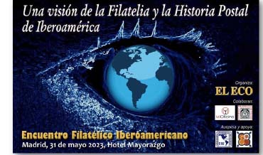 Encuentro Filatélico Iberoamericano Madrid