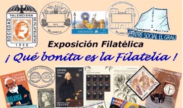 Exposición «¡Qué Bonita es la Filatelia!»